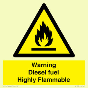 Warning diesel fuel Highly Flammable